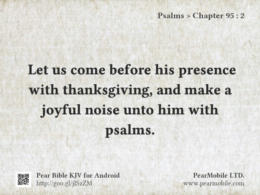 Psalms, Chapter 95:2